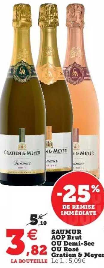 saumur aop brut ou demi-sec ou rosé gratien & meyer