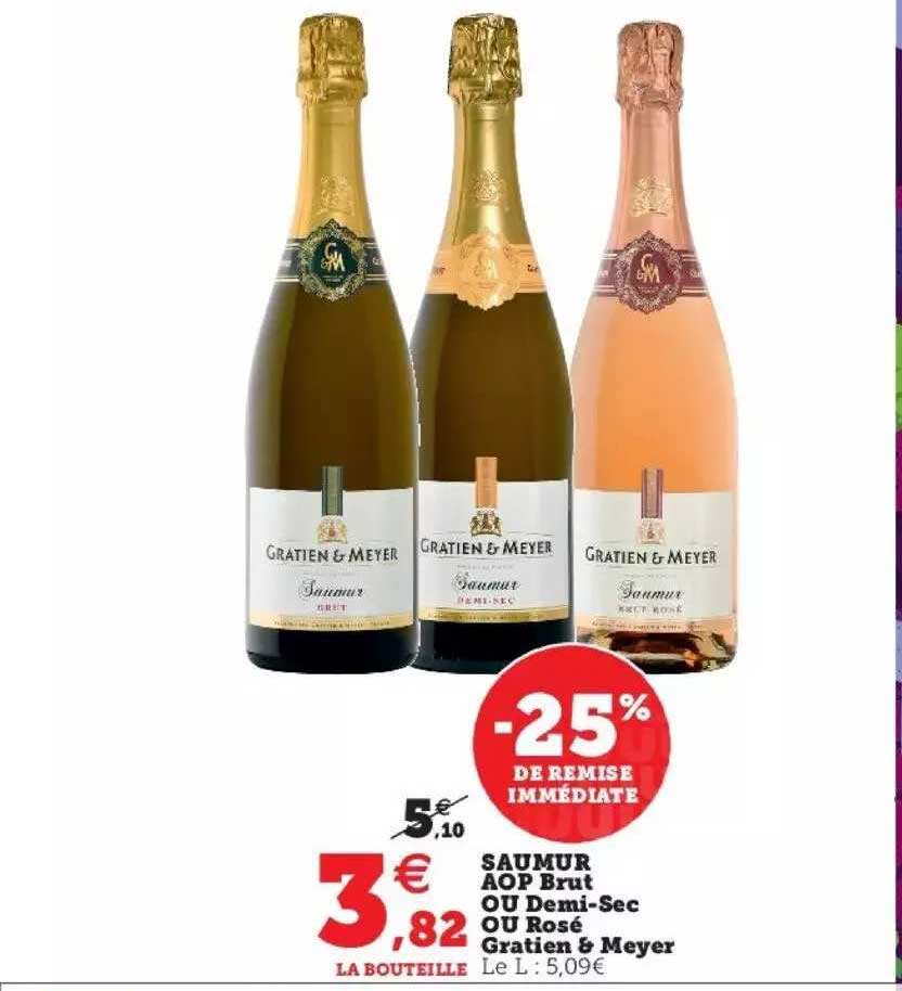 saumur aop brut ou demi-sec ou rosé gratien & meyer