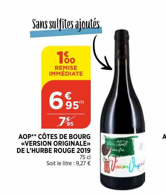 aop côtes de bourg «version originale» de l'hurbe rouge 2019