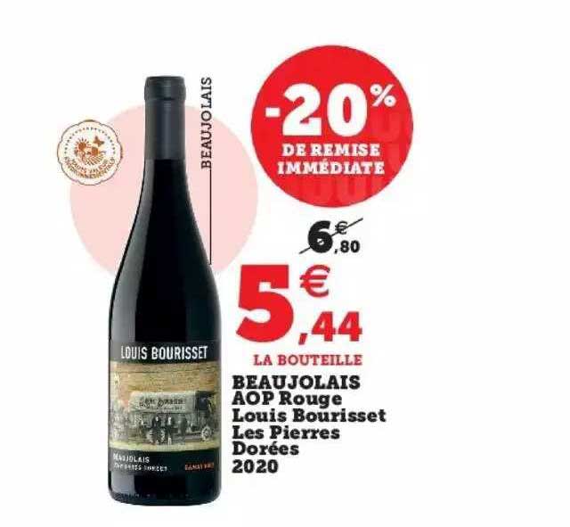 beaujolais aop rouge louis bourisset les pierres dorées 2020
