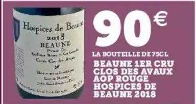 beaune 1er cru clos des avaux aop rouge hospices de beaune 2018