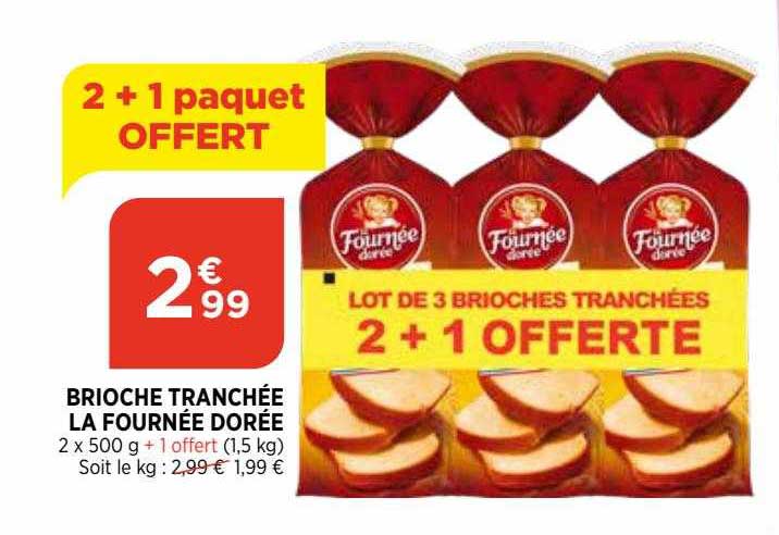 brioche tranchée la fournée dorée