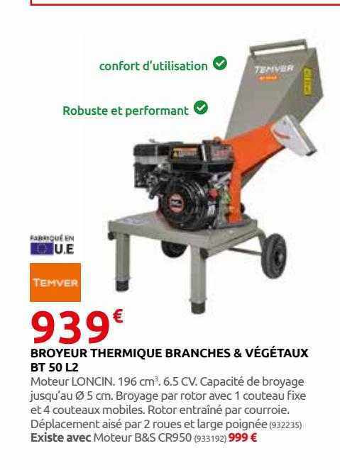 Broyeur Thermique Branches & Végétaux Bt 50 L2 Temver