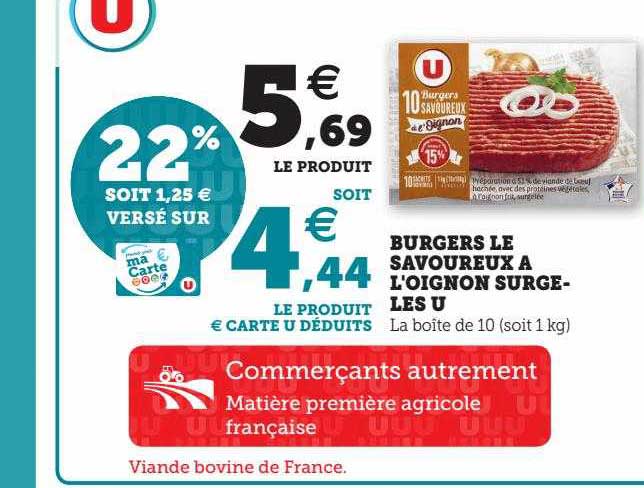 Burgers Le Savoureux à L'oignon Surgelés U