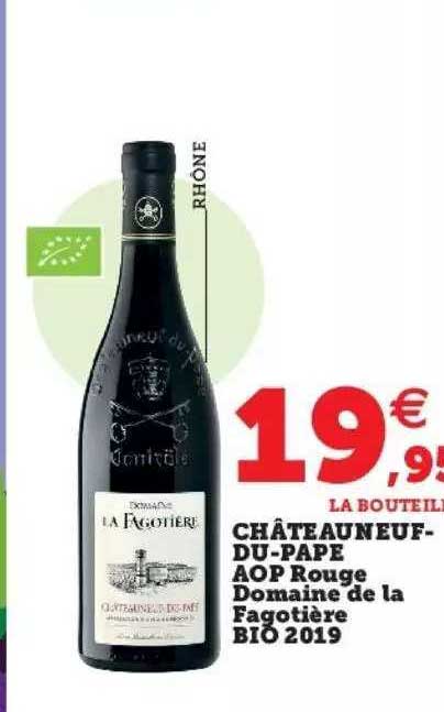 châteauneuf-du-pape aop rouge domaine de la fagotière bio 2019