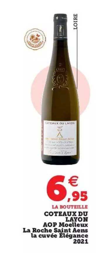 côteaux du layon aop moelleux la roche saint aens la cuvée élégance 2021