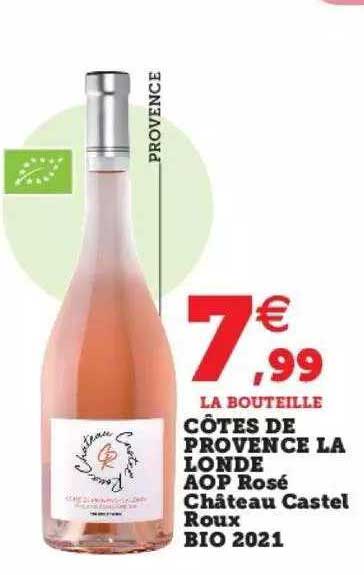 côtes de provence la londe aop rosé château castel roux bio 2021