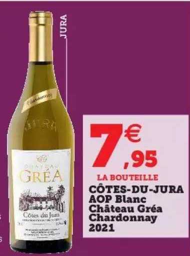 côtes-du-jura aop blanc château gréa chardonnay 2021