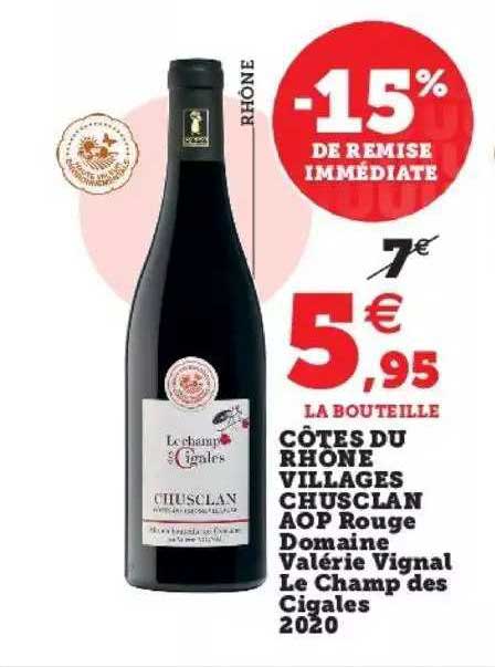 côtes du rhône villages chusclan aop rouge domaine valérie vignal le champ des cigales 2020