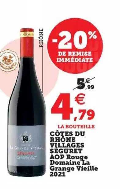 côtes du rhône villages séguret aop rouge domaine la grange vieille 2021
