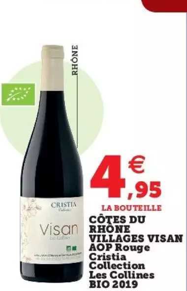 côtes du rhône villages visan aop rouge cristia collection les collines bio 2019