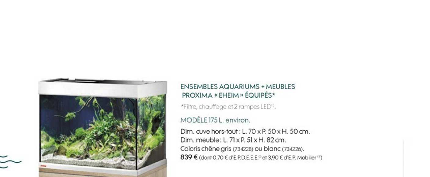 ensembles aquariums + meubles proxima «eheim» équipés