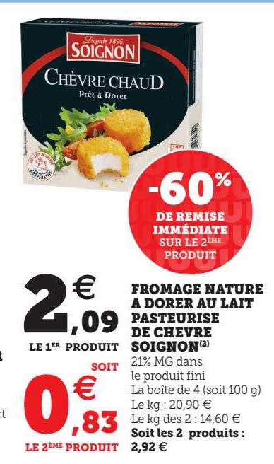 fromage nature à dorer au lait pasteurisé de chèvre soignon