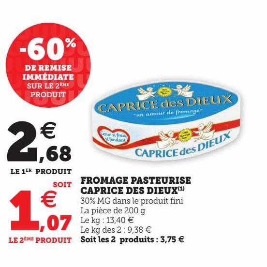 Fromage Pasteurisé Caprice Des Dieux