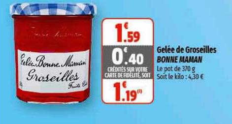 gelée de groseilles bonne maman