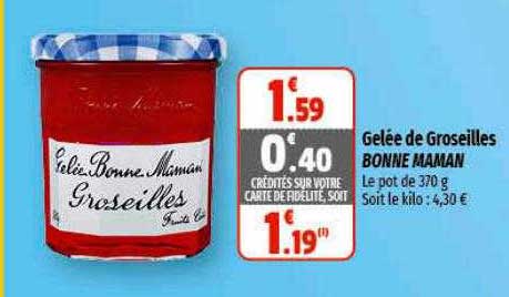 gelée de grosseilles bonne maman