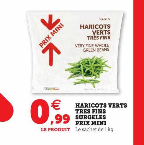 haricots verts très fins surgelés prix mini