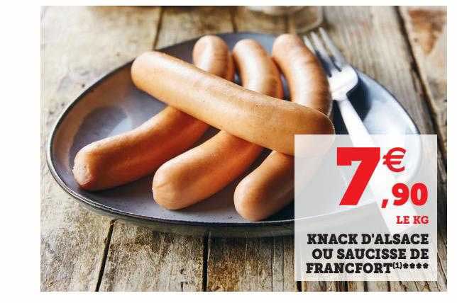 knack d'alsace ou saucisse de francfort