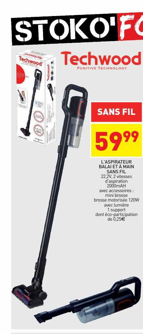 l'aspirateur balai et à main techwood