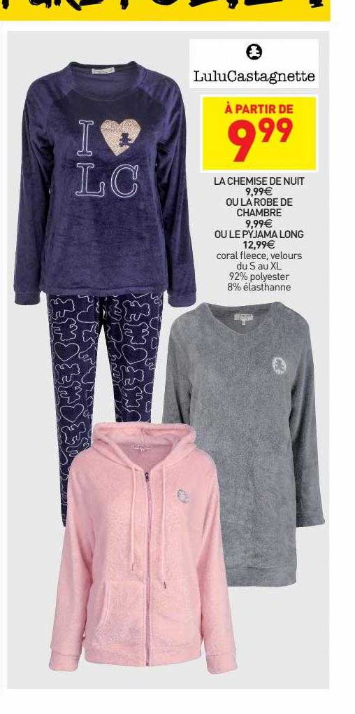 la chemise de nuit ou la robe de chambre ou le pyjama long lulu castagnette