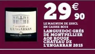 languedoc grés de montpellier aop rouge château de l'engarran 2015