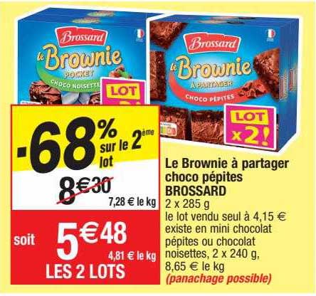 le brownie à partager choco pépites brossard