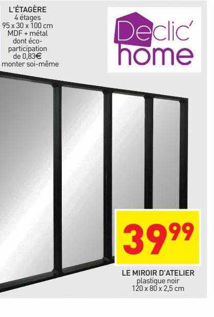 le miroir d'atelier declic'home
