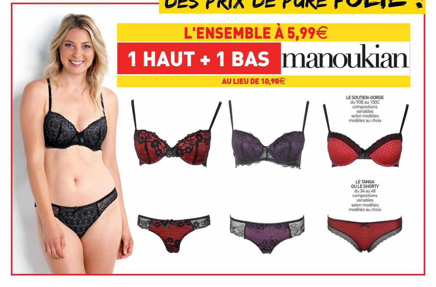 le soutien-gorge manoukian, le tanga ou le shorty manoukian