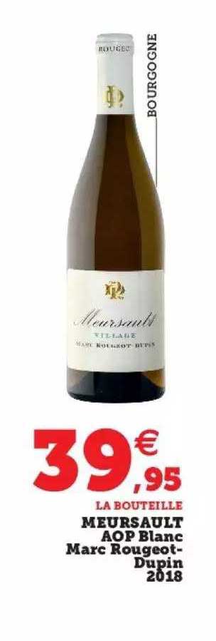 meursault aop blanc marc rougeot-dupin 2018