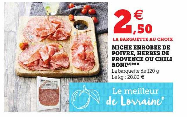 miche enrobée de poivre, herbes de provence ou chili boni