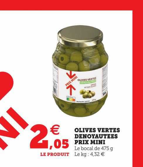 Olives Vertes Dénoyautées Prix Mini