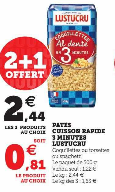 pâtes cuisson rapide 3 minutes lustucru