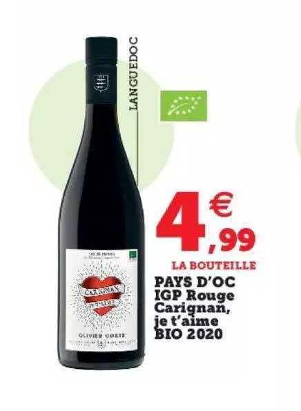 pays d'oc igp rouge carignan, je t'aime bio 2020