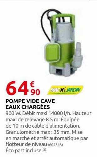 pomper vide cave eaux chargées macxi jardin
