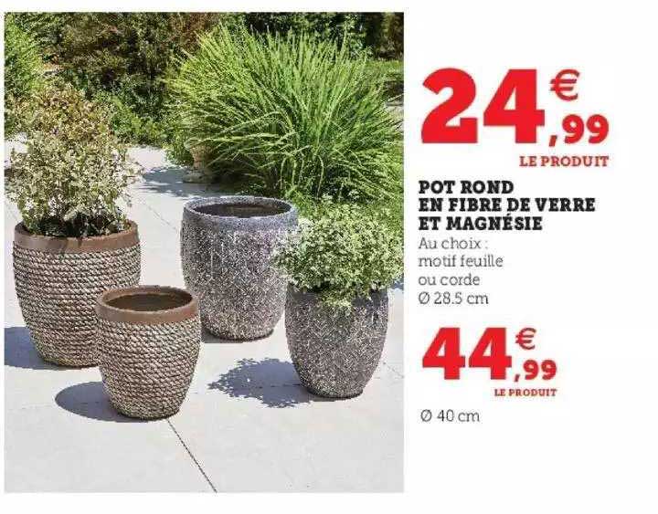 pot rond en fibre de verre et magnésie