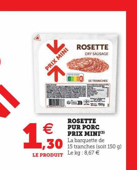 rosette pur porc prix mini
