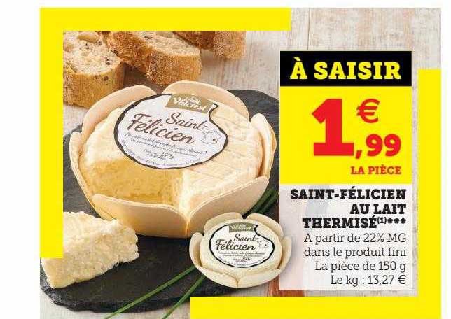 saint-félicien au lait thermisé