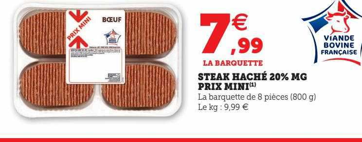 steak haché 20% mg prix mini