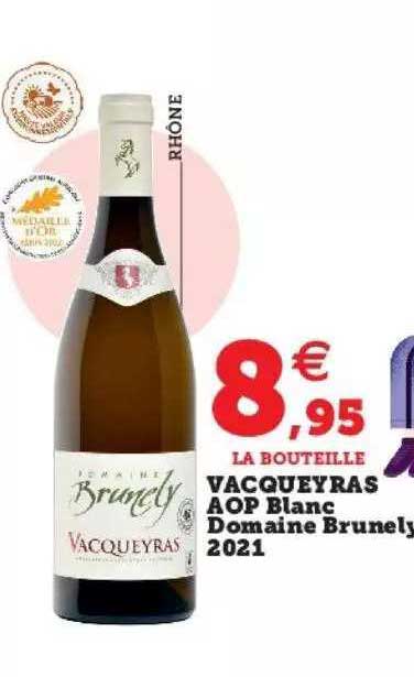 vacqueyras aop blanc domaine brunely 2021