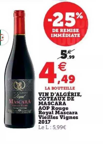 vin d'algérie, côteaux de mascara aop rouge royal mascara vieilles vignes 2017