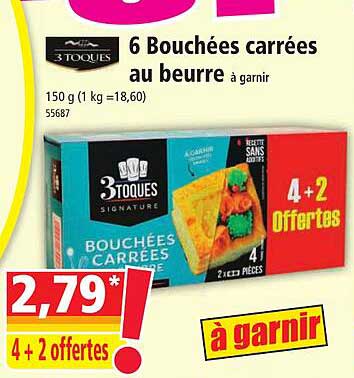 6 bouchées carrées au beurre 3 toques