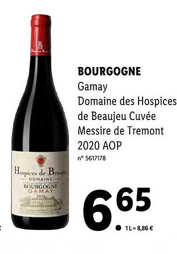 bourgogne gamay domaine des hospices de beaujeu cuvée messire de tremont 2020 aop