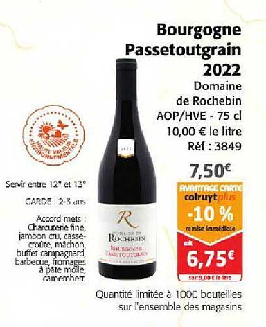bourgogne passetoutgrain 2022 domaine de rochebin aop-vhe