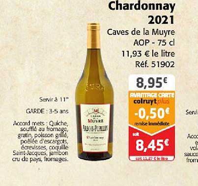 chardonnay 2021 caves de la muyre aop