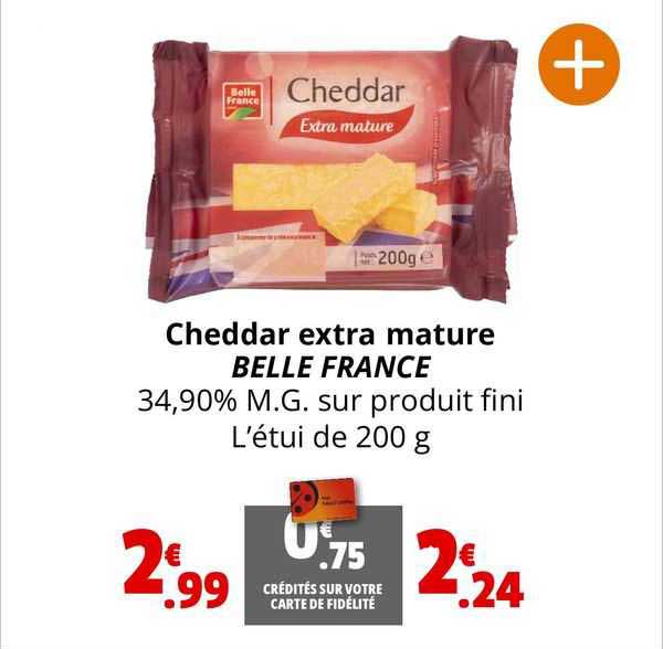 cheddar extra mature belle france