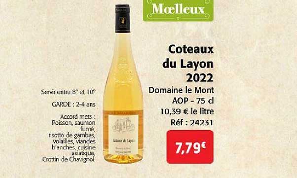 coteaux du layon 2022 domaine le mont aop