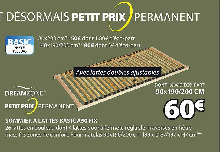 dreamzone petit prix permanent sommier à lattes basic a50 fix