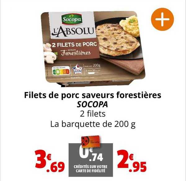 filets de porc saveurs forestières socopa