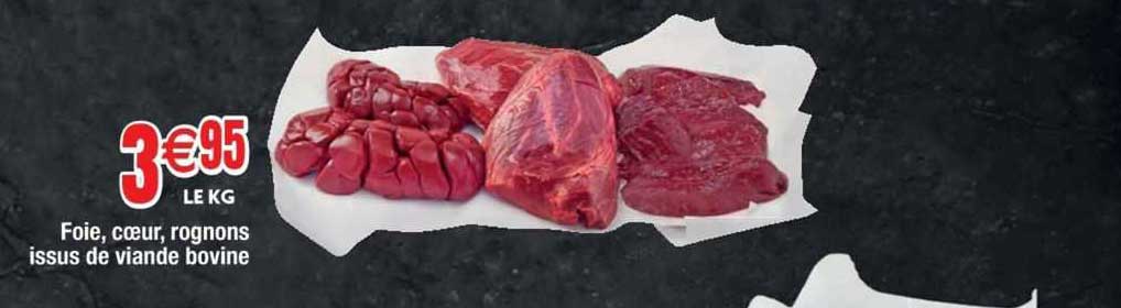 Foie, Coeur, Rognons Issus De Viande Bovine