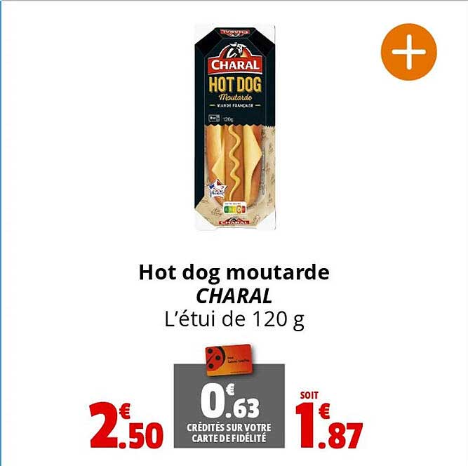 hot dog moutarde charal